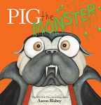 Pig the Monster (Pig the Pug)