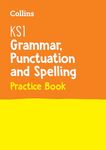 New KS1 Grammar, Punctuation and Spelling SATs Question Book: Collins KS1 SATs Revision and Practice - For the 2018 Tests