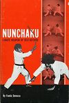 Nunchaku: Karate Weapon of Self-Defense