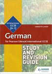 Pearson Edexcel International GCSE German Study and Revision Guide (German Edition)