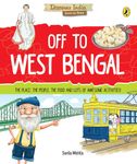 Discover India: Off to West Bengal