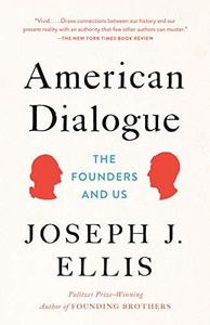 American Dialogue: The Founders and Us (English Edition)