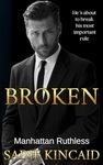 Broken (Manhattan Ruthless)