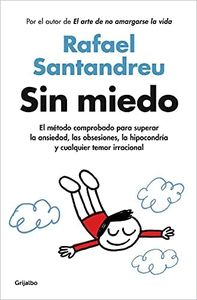 Sin miedo: