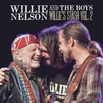 Willie And The Boys: Willie'S Stash Vol. 2 (Vinyl)