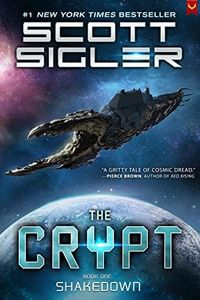 The Crypt: Shakedown: (A Military Sci-Fi Novel)