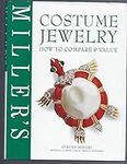 Miller's Costume Jewelry: How to Co