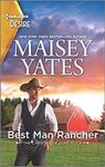 Best Man Rancher: A Western romance