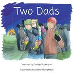 Two Dads: A book about adoption