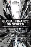 Global Finance on Screen: From Wall