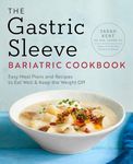 The Gastric Sleeve Bariatric Cookbo