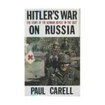 Hitler's War On Russia AKA Hitler Moves East