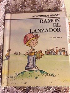 Ramon El Lanzado/Paul the Pitcher