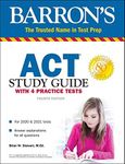 ACT Study Guide with 4 Practice Tests