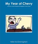 My Year of Chevy: One Guy's Journey Through the Filmography of Chevy Chase