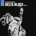 The Rough Guide To Delta Blues Vol. 2 (Vinyl)