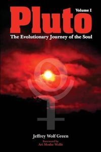 Pluto: The Evolutionary Journey of the Soul, Volume 1