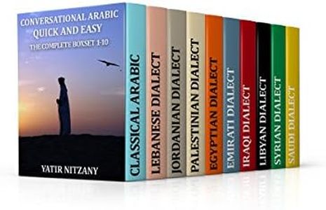 Conversational Arabic Quick and Easy - THE COMPLETE BOXSET 1-10: Lebanese, Palestinian, Jordanian, Classical, Egyptian, Emirati, Syrian, Iraqi, Libyan, Saudi, Dialect