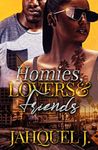 Homies, Lovers & Friends: A Brooklyn Love Story (Homies, Lovers And Friends Book 1)