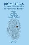 Biometrics: Personal Identification in Networked Society (The Springer International Series in Engineering and Computer Science Book 479)