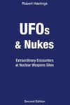 UFOs & Nukes: Extraordinary Encount