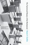 The Taylorized Beauty of the Mechanical: Scientific Management and the Rise of Modernist Architecture