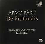 PART. De Profundis. Theatre of Voices/Hillier