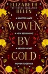 Woven by Gold: The viral TikTok sensation (Beasts of the Briar, Book 2)