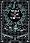 Manga in Theory and Practice: The C