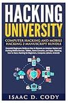 Hacking University: Computer Hackin