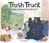 Trash Truck: Donny & Walter's Surpr