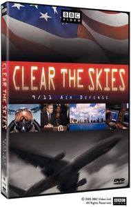 Clear the Skies - 9/11 Air Defense