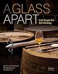 Glass Apart: Irish Single Pot Still