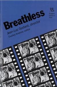 Breathless: Jean-Luc Godard, Director: 9