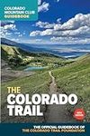The Colorado Trail, 10th Edition (C