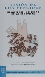 Vision de los vencidos/ Viewpoint of the Defeated (Biblioteca Del Estudiante Universitario)