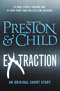 Extraction (Kindle Single) (Pendergast)