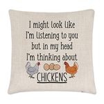 Gift Base I Might Look Like I'm Listening To You Chickens Cushion Cover