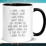 I Came I Saw I Forgot What I was Doing Mug,Mom Dad Gift,Gift for Grandma Grandpa,Grandma Mug,Grandma Gift from Grandkid,Work Mugs, Retirement Coffee Mug,Gifts for Seniors Mugs