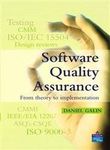 Software Quality Assurance: From Theory to Implementation