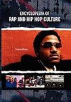 Encyclopedia of Rap and Hip Hop Cul
