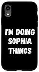 iPhone XR Sophia Gifts, I'm Doing S
