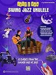 Just for Fun: Swing Jazz Ukulele: 1