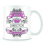 Director Mug - 'Worlds Best' Design - Personalised Work Gift - Pink