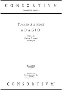 ADAGIO (in g minor), edition for Piccolo Trumpet & Organ (Consortium 30860)