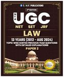 UGC NET Law Paper 2 Book 2024 | Previous Year Solved Papers (2012 to 2024 Aug) Unit Wise Sorted with Detailed Solutions | Best Seller Previous Question Paper PYQ Book for NTA-UGC NET/JRF and SET Law Examinations in India | IFAS Publications