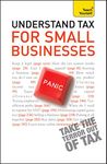 Understand Tax for Small Businesses: Teach Yourself