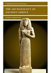 The Archaeology of Ancient Greece