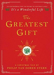 The Greatest Gift: A Christmas Tale