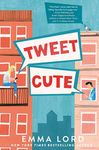 Tweet Cute: An Enemies to Lovers YA